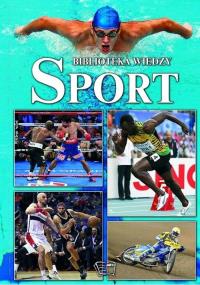 Biblioteka wiedzy - Sport. Autor: KAMIŃSKI EMIL. Dobreksiazki.pl Okładka książki Biblioteka wiedzy - Sport