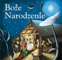 Boże Narodzenie. Autor: Opracowanie zbiorowe. Dobreksiazki.pl Okładka książki Boże Narodzenie