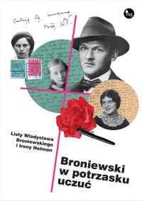 Broniewski w potrzasku uczuć. Autor: Pachocki Dariusz. Dobreksiazki.pl Okładka książki Broniewski w potrzasku uczuć