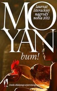 Bum!. Autor: Mo Yan. Dobreksiazki.pl Okładka książki Bum!