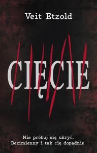 Cięcie. Autor: Veit Etzold. Dobreksiazki.pl Okładka książki Cięcie