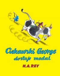 Ciekawski George dostaje medal MODO. Autor: Rey H.A.. Dobreksiazki.pl Okładka książki Ciekawski George dostaje medal MODO