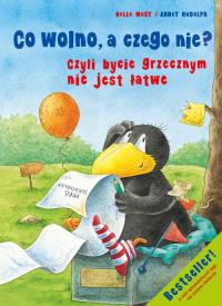 Co wolno, a czego nie? Czyli bycie grzecznym nie... Autor: Nele Moost. Dobreksiazki.pl Okładka książki Co wolno, a czego nie? Czyli bycie grzecznym nie..