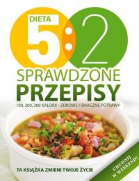 Dieta 5:2. Sprawdzone przepisy. Autor: Dowden Angela. Dobreksiazki.pl Okładka książki Dieta 5:2. Sprawdzone przepisy