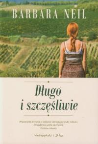 Okładka książki Długo i szczęśliwie