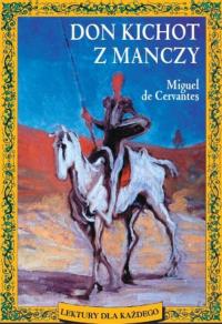 Don Kichote z Manczy broszura SIEDMIORÓG. Autor: Miguel de Cervantes. Dobreksiazki.pl Okładka książki Don Kichote z Manczy broszura SIEDMIORÓG