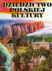 Dziedzictwo polskiej kultury FENIX. Autor: OPRACOWANIE ZBIOROWE. Dobreksiazki.pl Okładka książki Dziedzictwo polskiej kultury FENIX