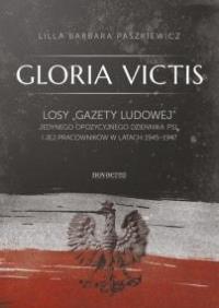 Gloria Victis. Losy. Autor: Paszkiewicz Lilla Barbara. Dobreksiazki.pl Okładka książki Gloria Victis. Losy
