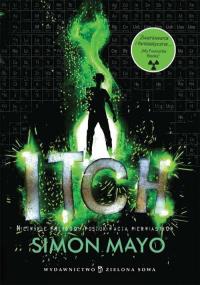 Itch. Autor: Simon Mayo. Dobreksiazki.pl Okładka książki Itch