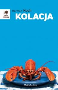 Kolacja. Autor: Herman Koch. Dobreksiazki.pl Okładka książki Kolacja