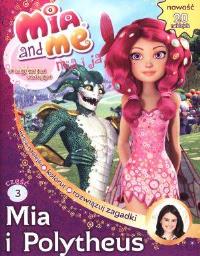 Mia and Me Magiczna księga 3 Mia i Polytheu. Autor: Opracowanie zbiorowe. Dobreksiazki.pl Okładka książki Mia and Me Magiczna księga 3 Mia i Polytheu