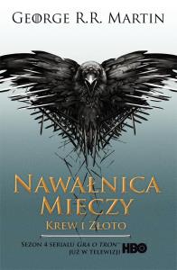 Nawałnica Mieczy.Krew i złoto.tw.Filmowa. Autor: George R.R. Martin. Dobreksiazki.pl Okładka książki Nawałnica Mieczy.Krew i złoto.tw.Filmowa