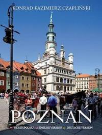 Poznań. Autor: Czapliński Konrad Kazimierz. Dobreksiazki.pl Okładka książki Poznań