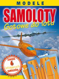 Samoloty gotowe do lotu. Autor: Bampton Claire, Moon Jessica. Dobreksiazki.pl Okładka książki Samoloty gotowe do lotu