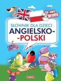 Słownik dla dzieci angielsko-polski. Autor: Opracowanie zbiorowe. Dobreksiazki.pl Okładka książki Słownik dla dzieci angielsko-polski