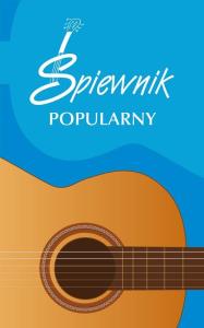 Śpiewnik Popularny. Autor: Opracowanie zbiorowe. Dobreksiazki.pl Okładka książki Śpiewnik Popularny