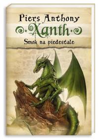 Xanth 7. Smok na piedestale. Autor: Anthony Piers. Dobreksiazki.pl Okładka książki Xanth 7. Smok na piedestale