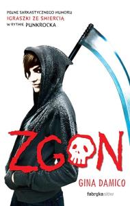 Zgon. Autor: Gina Damico. Dobreksiazki.pl Okładka książki Zgon