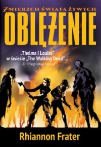Zmierzch świata żywych. Oblężenie. Autor: Frater Rhiannon. Dobreksiazki.pl Okładka książki Zmierzch świata żywych. Oblężenie