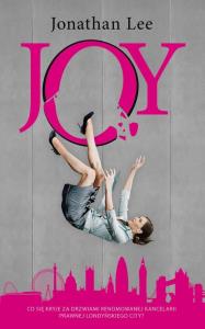 Joy. Autor: Lee Jonathan. Dobreksiazki.pl Okładka książki Joy