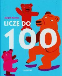 Liczę do 100. Autor: Bardos Magali. Dobreksiazki.pl Okładka książki Liczę do 100