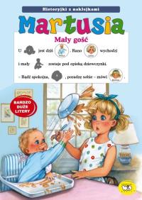 Martusia. Mały gość. Autor: Brigiette Yerna. Dobreksiazki.pl Okładka książki Martusia. Mały gość