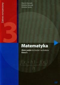 Matematyka LO 3 zbiór zadań ZR NPP w.2014 OE. Autor: Kurczab Marcin, Kurczab Elżbieta, Świda Elżbieta. Dobreksiazki.pl Okładka książki Matematyka LO 3 zbiór zadań ZR NPP w.2014 OE