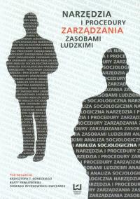 Narzędzia i procedury zarządzania zasobami ludzkimi. Wydawca: Wydawnictwo Uniwersytetu Łódzkiego. Dobreksiazki.pl Opakowanie Narzędzia i procedury zarządzania zasobami ludzkimi