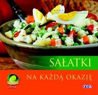 Sałatki na każdą okazję w.2014. Autor: Hanna Grykałowska. Dobreksiazki.pl Okładka książki Sałatki na każdą okazję w.2014