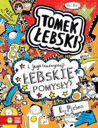 Tomek Łebski i jego (zazwyczaj) łebskie pomysły. Autor: Tomek Łebski. Dobreksiazki.pl Okładka książki Tomek Łebski i jego (zazwyczaj) łebskie pomysły