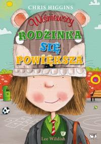 Wiśniewscy. Rodzinka się powiększa. Autor: Chris Higgins. Dobreksiazki.pl Okładka książki Wiśniewscy. Rodzinka się powiększa