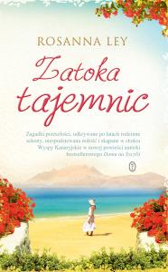 Zatoka tajemnic. Autor: Ley Rosanna. Dobreksiazki.pl Okładka książki Zatoka tajemnic
