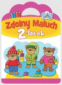 Zdolny maluch. 2-latek. Autor: Joanna Kuryjak. Dobreksiazki.pl Okładka książki Zdolny maluch. 2-latek