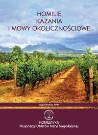 Homilie, kazania i mowy okolicznościowe T3. Autor: o. Krzysztofa Czepirskiego OMI. Dobreksiazki.pl Okładka książki Homilie, kazania i mowy okolicznościowe T3
