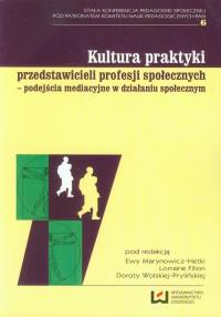 Kultura praktyki przedstawicieli profesji społecznych. Wydawca: Wydawnictwo Uniwersytetu Łódzkiego. Dobreksiazki.pl Opakowanie Kultura praktyki przedstawicieli profesji społecznych