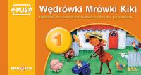 PUS Wędrówki Mrówki Kiki cz1 Książeczka PUS. Autor: Małgorzata Chromiak. Dobreksiazki.pl Okładka książki PUS Wędrówki Mrówki Kiki cz1 Książeczka PUS