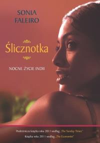 Ślicznotka. Autor: Faleiro Sonia. Dobreksiazki.pl Okładka książki Ślicznotka