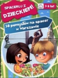Spaceruj z Dzieckiem! 30 pomysłów na spacer.... Autor: Raś Lidia. Dobreksiazki.pl Okładka książki Spaceruj z Dzieckiem! 30 pomysłów na spacer...