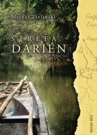 Strefa Darin. Autor: Zieliński Jan Michał. Dobreksiazki.pl Okładka książki Strefa Darin