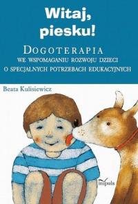Witaj piesku ! w.2014. Autor: Kulisiewicz Beata. Dobreksiazki.pl Okładka książki Witaj piesku ! w.2014