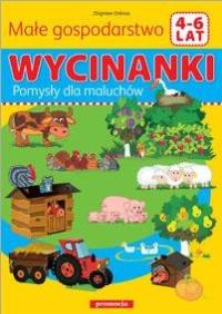Wycinanki. Małe Gospodarstwo. Autor: Opracowanie zbiorowe. Dobreksiazki.pl Okładka książki Wycinanki. Małe Gospodarstwo