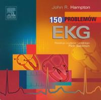 150 problemów EKG. Autor: Hampton John R.. Dobreksiazki.pl Okładka książki 150 problemów EKG