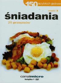 150 szybkich potraw - Śniadania. Autor: praca zbiorowa. Dobreksiazki.pl Okładka książki 150 szybkich potraw - Śniadania