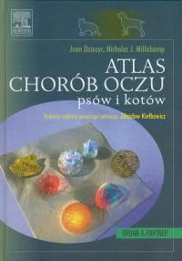 Atlas chorób oczu psów i kotów. Autor: Diezyc Joan, Millichamp Nicholas J.. Dobreksiazki.pl Okładka książki Atlas chorób oczu psów i kotów