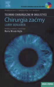 Chirurgia zaćmy Techniki Chirurgiczne w Okulistyce. Wydawca: Urban & Partner. Dobreksiazki.pl Opakowanie Chirurgia zaćmy Techniki Chirurgiczne w Okulistyce