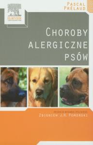 Choroby alergiczne psów. Autor: Prelaud Pascal. Dobreksiazki.pl Okładka książki Choroby alergiczne psów