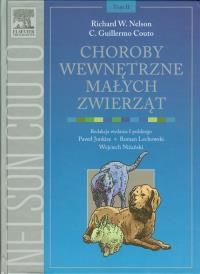 Choroby wewnętrzne małych zwierząt Tom 2. Autor: Nelson Richard W., Couto C. Guillermo. Dobreksiazki.pl Okładka książki Choroby wewnętrzne małych zwierząt Tom 2