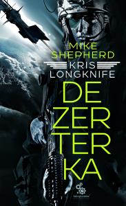 Dezerterka. Autor: Shepherd Mike. Dobreksiazki.pl Okładka książki Dezerterka