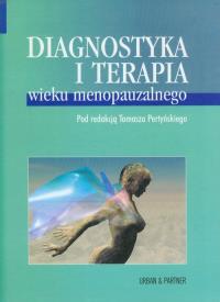 Diagnostyka i terapia wieku menopauzalnego. Wydawca: Edra Urban & Partner. Dobreksiazki.pl Opakowanie Diagnostyka i terapia wieku menopauzalnego