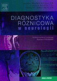 Diagnostyka różnicowa w neurologii. Wydawca: Urban & Partner. Dobreksiazki.pl Opakowanie Diagnostyka różnicowa w neurologii